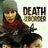 Death on the Border [2023] / H264 / MKV / WEB / 720p / AC3 / Subs / FLUX thumb