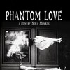 Phantom Love 2007 1080p BluRay x265 DD 2 0-SM737 thumb