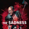 The Sadness [2021] / H264 / MKV / Blu-ray / 1080p / DTS / Chinese / Subs thumb
