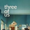 Three of Us [2023] / H265 / MKV / WEB / 2160p / AC3 / Hindi / Subs / HHWEB thumb