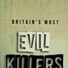 Britains Most Evil Killers S07 1080p NOW WEB-DL AAC2 0 H 264-RAWR thumb