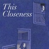 This Closeness [2024] / H264 / MKV / WEB / 1080p / AC3 / Subs / KUCHU thumb