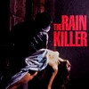 The Rain Killer [1990] / H264 / MKV / Blu-ray / 1080p / FLAC thumb