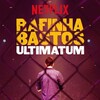 Rafinha Bastos: Ultimatum [2018] / H264 / MKV / WEB / 1080p / AC3 / Portuguese / Subs / UPD thumb