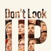 Don't Look Up [2021] / H264 / MKV / WEB / 1080p / AC3 / Subs thumb
