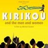 Kirikou and the Men and Women [2012] / H264 / MP4 / WEB / 720p / AAC / French / NOGROUP thumb