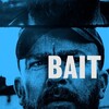 Bait [2019] / H264 / MKV / Blu-ray / 720p / FLAC / Subs thumb