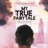My True Fairytale 2021 1080p WEB H264-RABiDS thumb