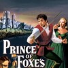 Prince of Foxes [1949] / H264 / MKV / Blu-ray / 1080p / DTS / Subs / CiNEFiLE thumb