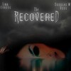The Recovered [2008] / H264 / MKV / DVD / SD / AC3 thumb