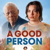 A Good Person [2023] / H265 / MKV / WEB / 2160p / AC3 / Kitsune thumb