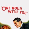 One Hour with You [1932] / H264 / MKV / Blu-ray / SD / AAC / Subs / HANDJOB thumb