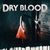 Dry Blood [2017] / H264 / MKV / Blu-ray / 1080p / AC3 thumb