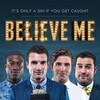 Believe Me [2014] / H264 / MKV / WEB / 1080p / AC3 / Subs / OnlyWeb thumb