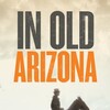 In Old Arizona [1928] / H264 / MKV / Blu-ray / 1080p / DTS / Subs thumb