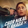 Chor Nikal Ke Bhaga [2023] / H264 / MKV / WEB / 1080p / AC3 / Hindi / Subs thumb