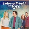 Color My World with Love [2022] / H264 / MKV / WEB / 1080p / AC3 / Subs / WELP thumb