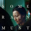 Some Rain Must Fall [2024] / H264 / MKV / WEB / 1080p / AC3 / Chinese / Subs / Gloft thumb