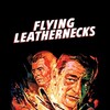 Flying Leathernecks [1951] / H264 / MKV / Blu-ray / 1080p / AAC / Subs / HANDJOB thumb