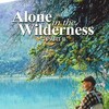 Alone in the Wilderness Part II [2011] / H264 / MKV / DVD / SD / AC3 / HANDJOB thumb