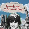 Sometimes I Dream In Farsi 2024 1080p WEB H264-CBFM thumb
