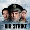Air Strike [2018] / H264 / MKV / Blu-ray / 1080p / DTS / iFT thumb