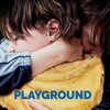 Playground [2021] / H264 / MKV / Blu-ray / 1080p / AC3 / French / Subs / SbR thumb