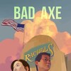 Bad Axe [2022] / H264 / MKV / WEB / 1080p / AC3 / Subs / FLUX thumb