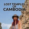 Lost Temples Of Cambodia S01E01 1080p WEB H264-CBFM thumb