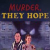 Murder They Hope S01 720p WEB-DL DDP2 0 H 264-squalor thumb