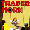 Trader Horn [1931] / H264 / MKV / DVD / SD / AC3 / HANDJOB thumb