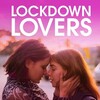 Lockdown Lovers [2023] / H264 / MKV / WEB / 1080p / AC3 / Subs / vase thumb
